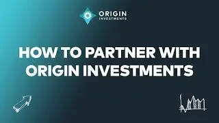 How to Partner with Origin Investments