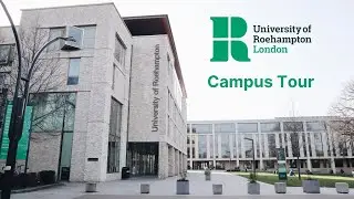 University of Roehampton Campus Tour