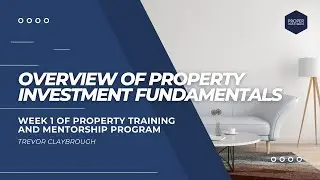Property Investment Fundamentals| Module 1