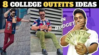 8 TRENDY College Outfit Ideas In Budget | Best Mens College Fashion Outfits | Road To Ace