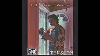 TEN$ION - A Different Weapon (Official Audio)