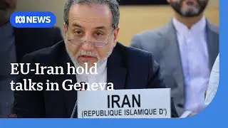 European foreign ministers meet Iran&rsquo;s top diplomat in Switzerland | ABC NEWS