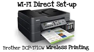 How to use WI-FI direct on Brother DCP-T710W | Wireless Printing