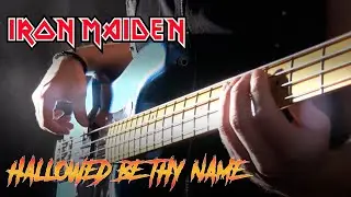 IRON MAIDEN - Hallowed Be Thy Name Full Cover how to play Iron Maiden on bass for heavy metal cover