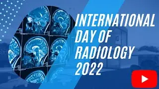International Day of Radiology 2022 || International Day of radiology at cancer care hospital 2022