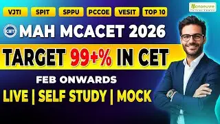 Target 99+%ile MAH MCA CET 2026 : February Onwards Preparation | Self Study
