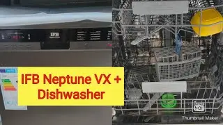 My Birthday Gift - IFB Neptune VX Plus dishwater #organizedmomsoma #ifbdishwasher
