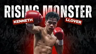 KENNETH LLOVER: The Rising Monster of Filipino Boxing
