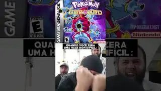 QUANDO VOC&Ecirc; ZERA UMA HACK ROM DIF&Iacute;CIL DE POKEMON GBA