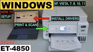 Настройка Epson Ecotank ET 4850 на ноутбуке/ПК с ОС Windows, установка драйвера, тестирование беспроводной печати и сканирования.