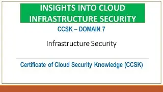 CCSK Domain 7   Infrastructure Security