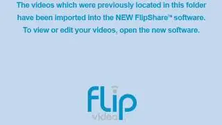 FlipShare 4.0 Placeholder.AVI