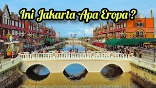 SPOT INI VIRAL KARENA MIRIP AMSTERDAM BELANDA ~ LA RIVIERA PIK 2