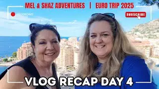 🎙️VLOG RECAP | Day 4 &ndash; Monaco & Proven&ccedil;al Villages #day4 #EuroTrip2025  #MelShaz #travelvloggers