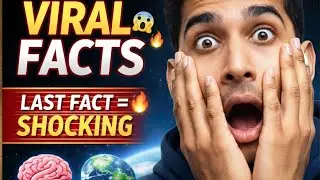 14 Mind Blowing Facts That Will Shock Your Brain 🤯
