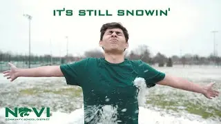 It's Still Snowing - Novi Community School District