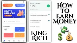 King Rich Earning App || King Rich App Payment Proof || 2021 Best Earning App || Simple Withdrawal