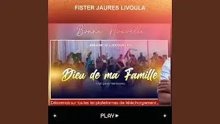 Dieu de ma famille