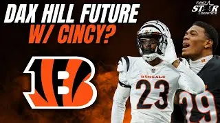 Dax Hill Future w/ Bengals Discussion!