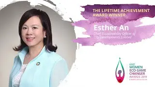 Esther An, Chief Sustainability Officer of CDL - 2019 GGEF Lifetime Achievement Award Winner
