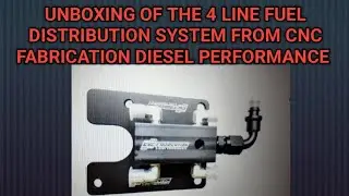 РАСПАКОВКА CNC Fabrication Diesel Performance 4-линейная система распределения топлива для всех 3 сборок