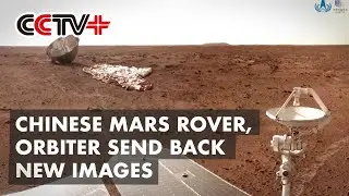 China Releases New Images Captured by Mars Rover, Orbiter