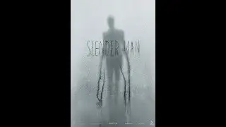 Slender Man Trailer (Dir.  Sylvain White).