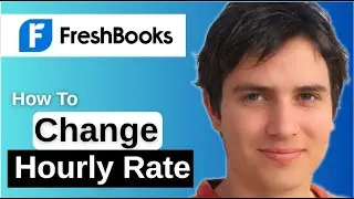 How To Change Hourly Rate In Freshbooks
