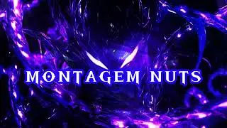 MONTAGEM NUTS | NEW PHONK | PHONK MULTIVERSE 