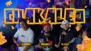 Chakaleo  - Iliann, @Bimboelosomanoso @djalexisnajera   (Video Oficial)