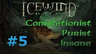 [IWD #5] Icewind Dale Completionist Playthrough - Hrothgar's Expedition