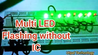 How to make multiple LED Chaser without IC/ transistor LED flashing/electronics project