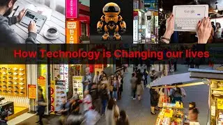 How Technology is Transforming Everyday Life | Beyond the Horizon | Modern Technology