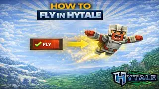 How to Use Fly Commands in Hytale (Step by Step)