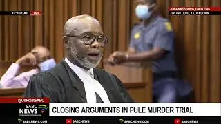 Closing arguments in Tshegofatso Pule murder case