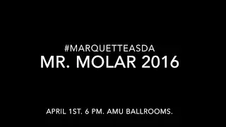 Mr  Molar 2016 Promo