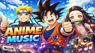 Anime music!