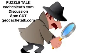 Puzzle Talk - Cache Sleuth