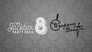 Draw - Weapons Drawn - The Jackbox Party Pack 8 OST
