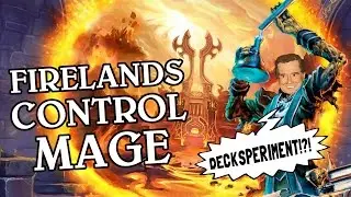 Маг управления Огненных Просторов [Стандарт] - Эксперименты с колодами - Hearthstone