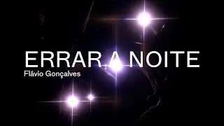 Competição Nacional de Curtas 2020 | Trailer | Errar a Noite