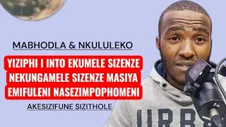 I ziphi izinto okumele sizenze nokungamele  sizenze masiya emanzini 