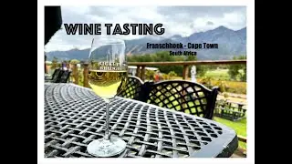 Wine Tasting - Franschhoek - Cape Town - South Africa