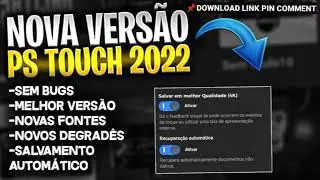 PS TOUCH 2021 9.9.9 [MEDIA FIRE] &Uacute;LTIMA VERS&Atilde;O ATUALIZADA / SEM BUGS