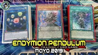 Deck Profile: Endymion Pendulum / Mayo 2019 [Combos & Tips]