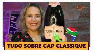 O Que &Eacute; ESPUMANTE CAP CLASSIQUE: Joia Da &Aacute;FRICA DO SUL | Espumantes
