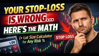 Your Stop-Loss Is Wrong&hellip; Here&rsquo;s the Math (+ Lot Size Calculator for Any Risk %)