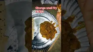 #snail fry recipe #ghongha recipe in bihar #calcium se bharpur recipe #viral #trending recipe