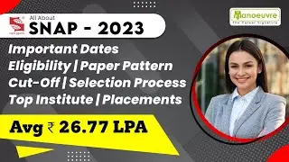 SNAP (Symbiosis) 2023 - Important Dates | Eligibility | Paper Pattern | Cut Off | Selection Process
