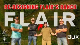 RE-DESIGNING ANDREW FLAIR'S RANCH